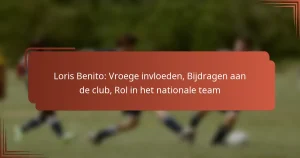 Loris Benito: Vroege invloeden, Bijdragen aan de club, Rol in het nationale team